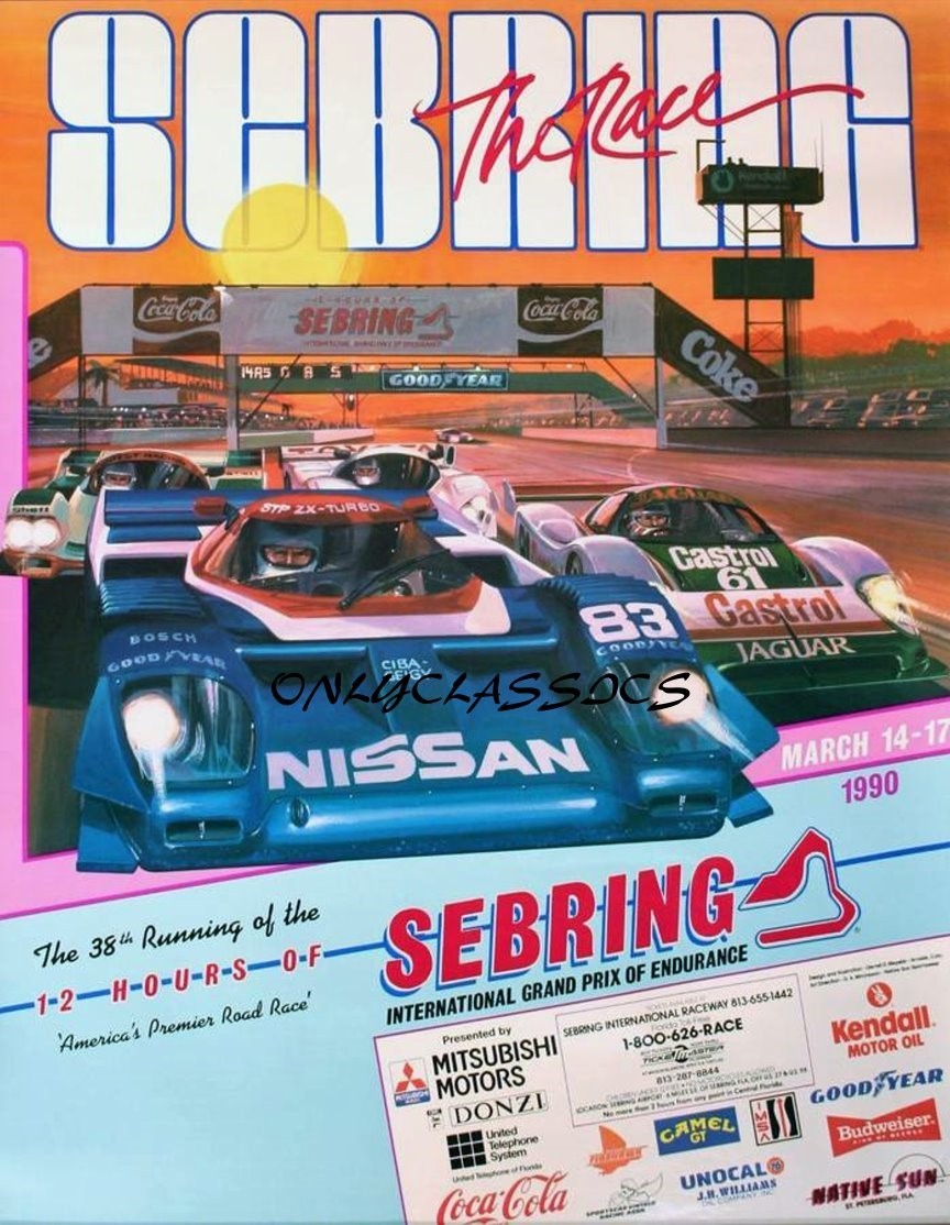 1990 12 HOURS OF SEBRING GRAND PRIX AUTO RACING 12X16 POSTER Derek Daly Bob Earl