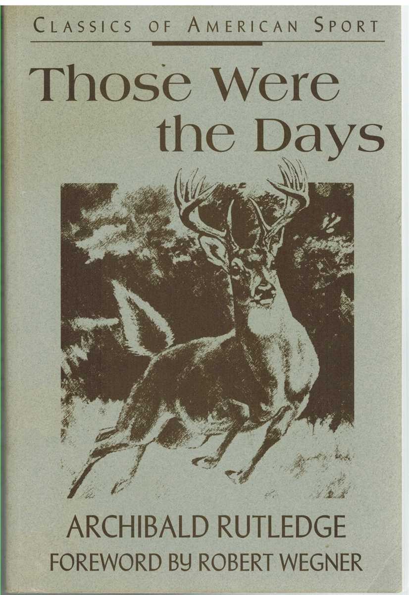 THOSE WERE THE DAYS THOSE WERE THE DAYS
