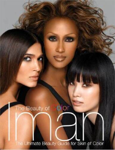 The Beauty of Color - Hardcover By Iman - GOOD The Beauty of Color - Hardcover By Iman - GOOD