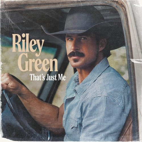 RILEY GREEN - That\'s Just Me - BRAND NEW FACTORY SEALED CD