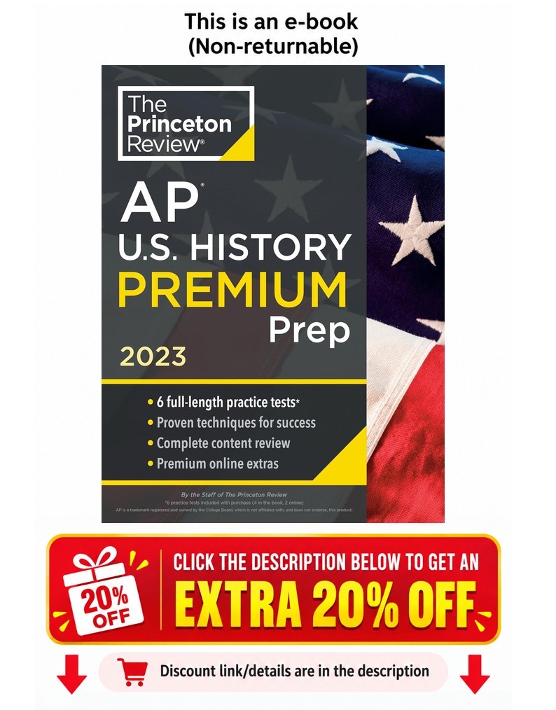 Princeton Review AP U.S. History Premium Prep, 202 The Princeton Review