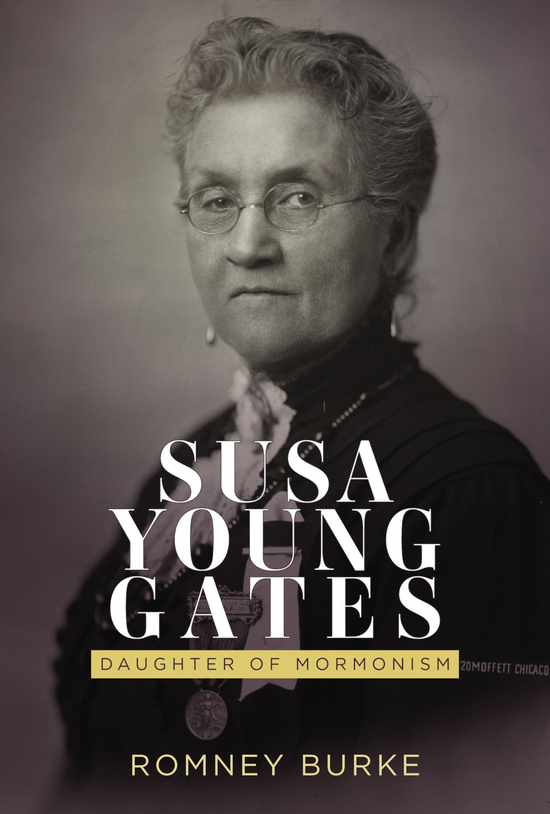 Susa Young Gates: Daughter of Mormonism - hardcover Burke, Romney Susa Young Gates: Daughter of Mormonism - hardcover Burke, Romney
