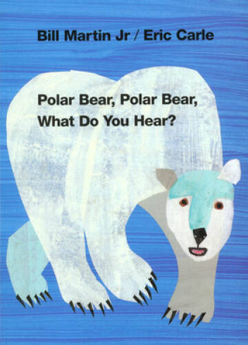 Polar Bear, Polar Bear, What Do You Hear? (Brown Bear and Friends) - GOOD Polar Bear, Polar Bear, What Do You Hear? (Brown Bear and Friends) - GOOD