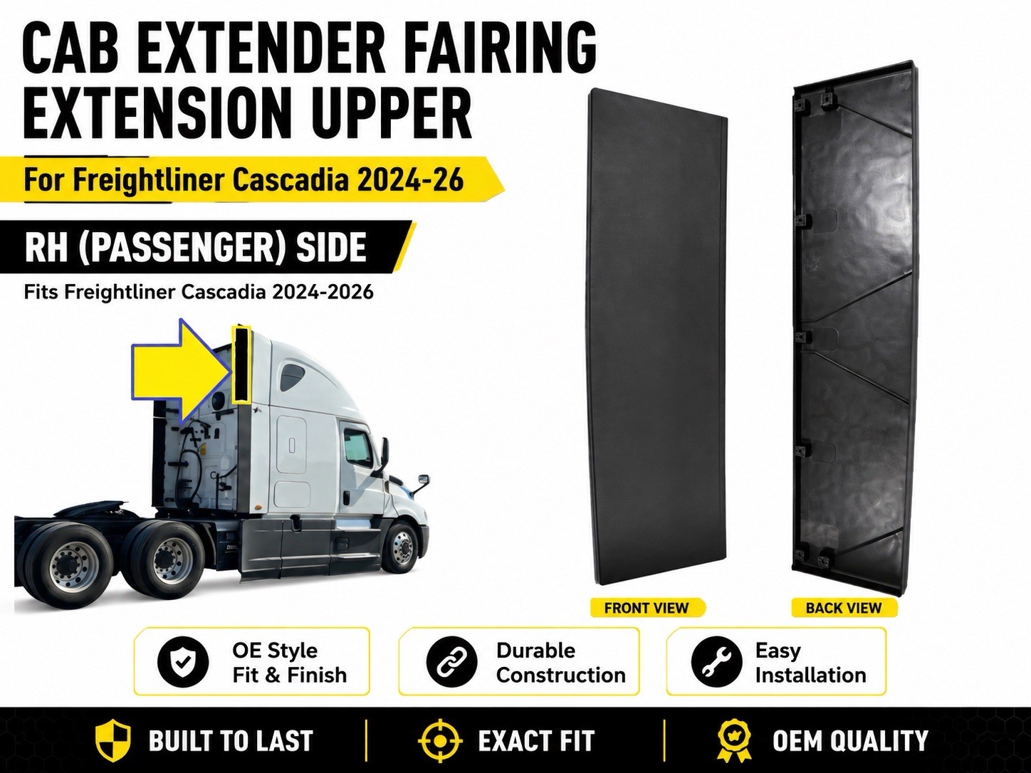 Freightliner Cascadia 2024-26 Cab Extender Fairing Extension Upper RH(Passenger) Freightliner Cascadia 2024-26 Cab Extender Fairing Extension Upper RH(Passenger)