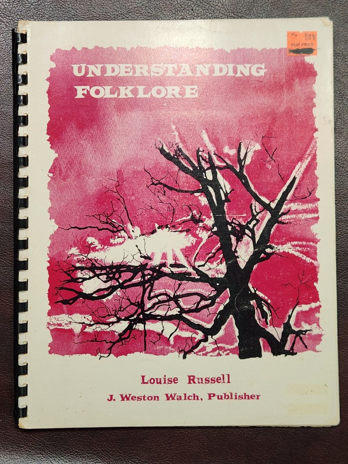 UNDERSTANDING FOLKLORE by Louise Russell 1976 pb spiral bound~ FIRST EDITION 1st