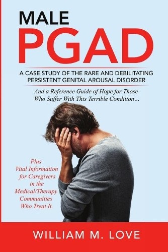 William M Love Male Pgad (Paperback) William M Love Male Pgad (Paperback)