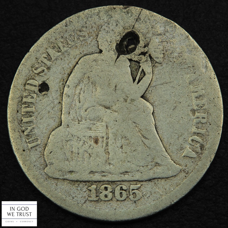 1865 S Seated Liberty Silver Dime 10C - Holed