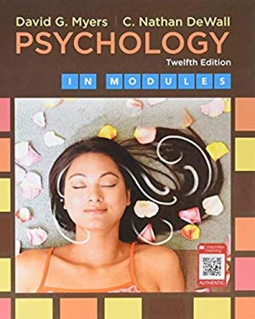 Psychology in Modules Hardcover David G., DeWall, C. Nathan Myers Psychology in Modules Hardcover David G., DeWall, C. Nathan Myers
