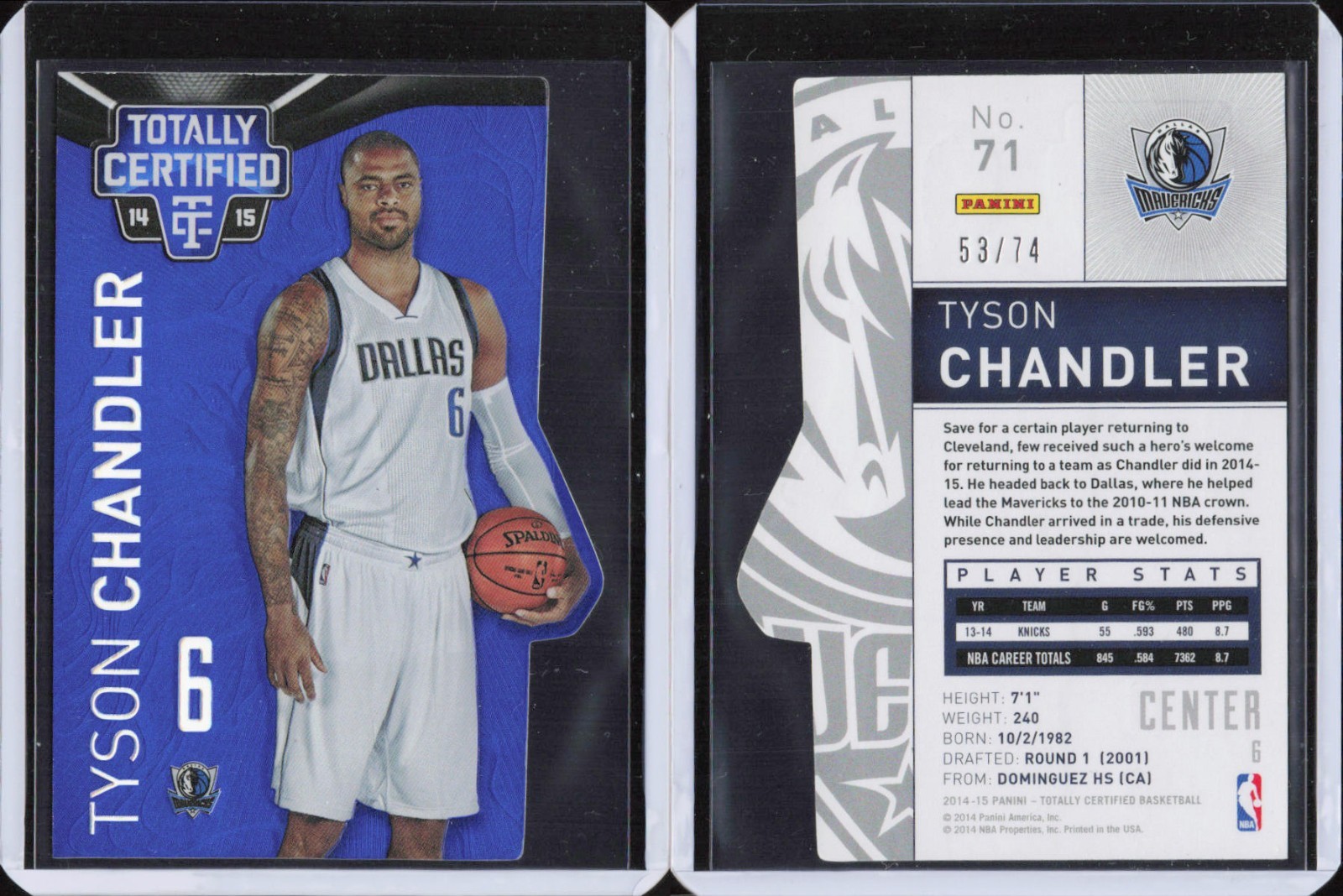 2014-15 Totally Certified Mirror Blue Die Cut #71 Tyson Chandler Mavericks 53/74
