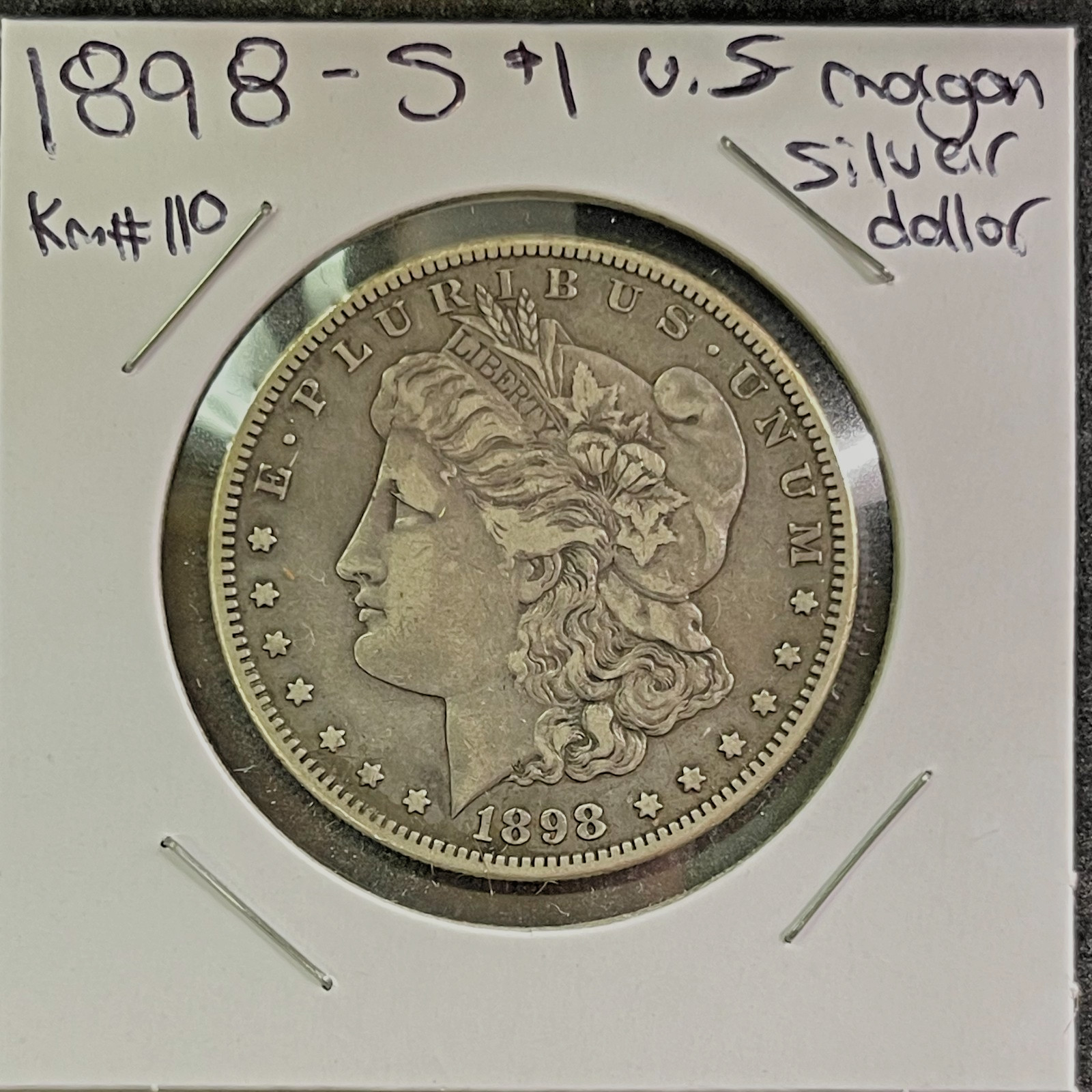 1898 S $1 GENUINE UNITED STATES MORGAN 90% SILVER DOLLAR KEY DATE KM#110 1898 S $1 GENUINE UNITED STATES MORGAN 90% SILVER DOLLAR KEY DATE KM#110