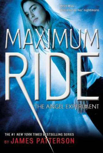 The Angel Experiment (Maximum Ride, Book 1) - Hardcover - GOOD The Angel Experiment (Maximum Ride, Book 1) - Hardcover - GOOD