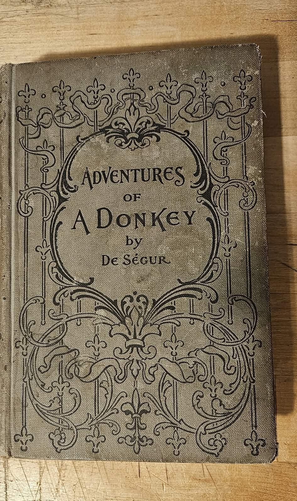 Antique book Adventures of A Donkey 1880 Madame La Comtesse de Segur