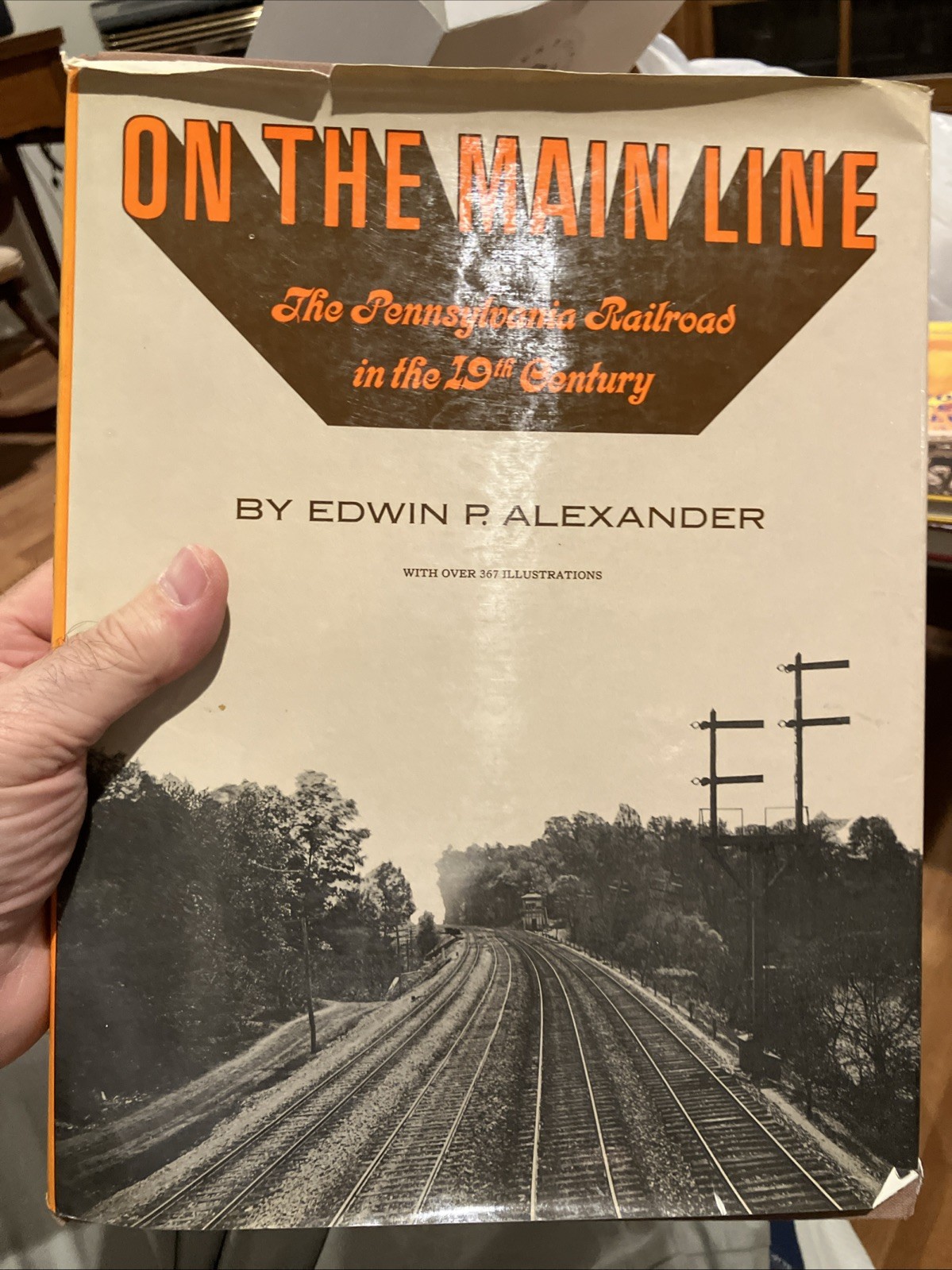 On the Main Line - Pennsylvania Railroad in 19th Century -Edwin Alexander On the Main Line - Pennsylvania Railroad in 19th Century -Edwin Alexander