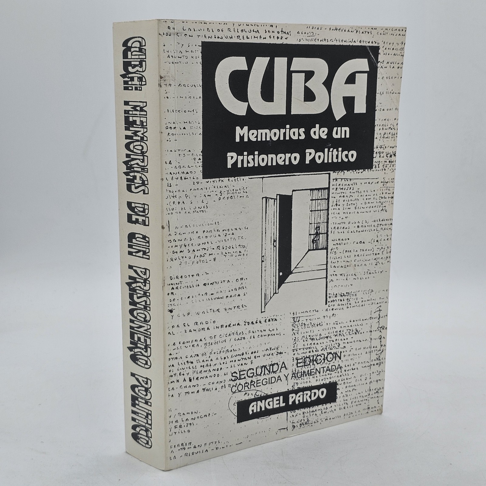Cuba Memorias de un Prisionero Politico Angel Pardo 2007 2nd Ed Signed