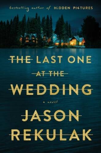 The Last One at the Wedding A - VERY GOOD The Last One at the Wedding A - VERY GOOD