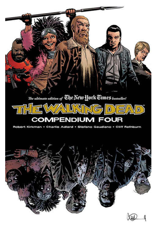 Walking Dead Compendium Volume 4 By Robert Kirkman ( Paperback ) Walking Dead Compendium Volume 4 By Robert Kirkman ( Paperback )