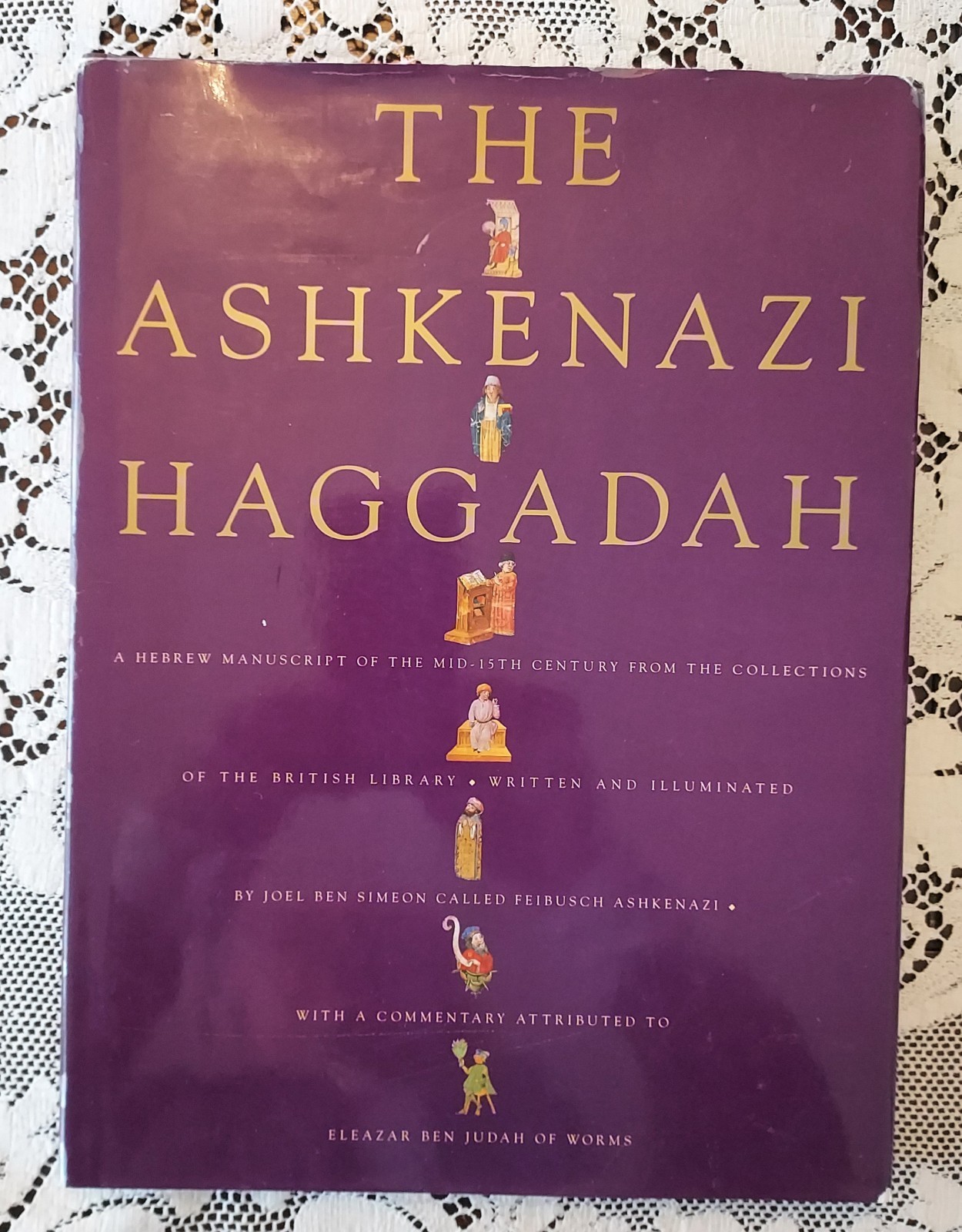 The Ashkenazi Haggadah A Hebrew Manuscript of Mid-15th Century Vintage 1997 Book The Ashkenazi Haggadah A Hebrew Manuscript of Mid-15th Century Vintage 1997 Book