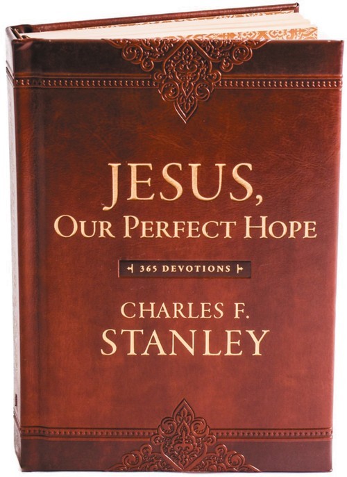 Jesus, Our Perfect Hope, Charles F Stanley