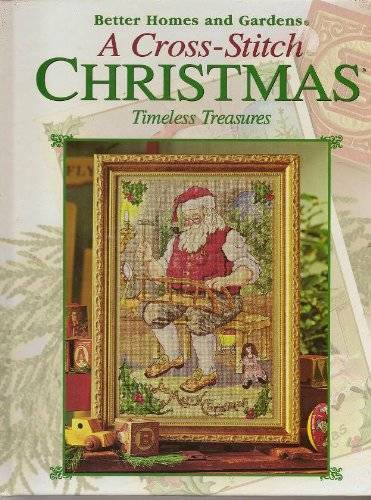 A Cross-Stitch Christmas: Timeless Treasures - Hardcover - GOOD A Cross-Stitch Christmas: Timeless Treasures - Hardcover - GOOD
