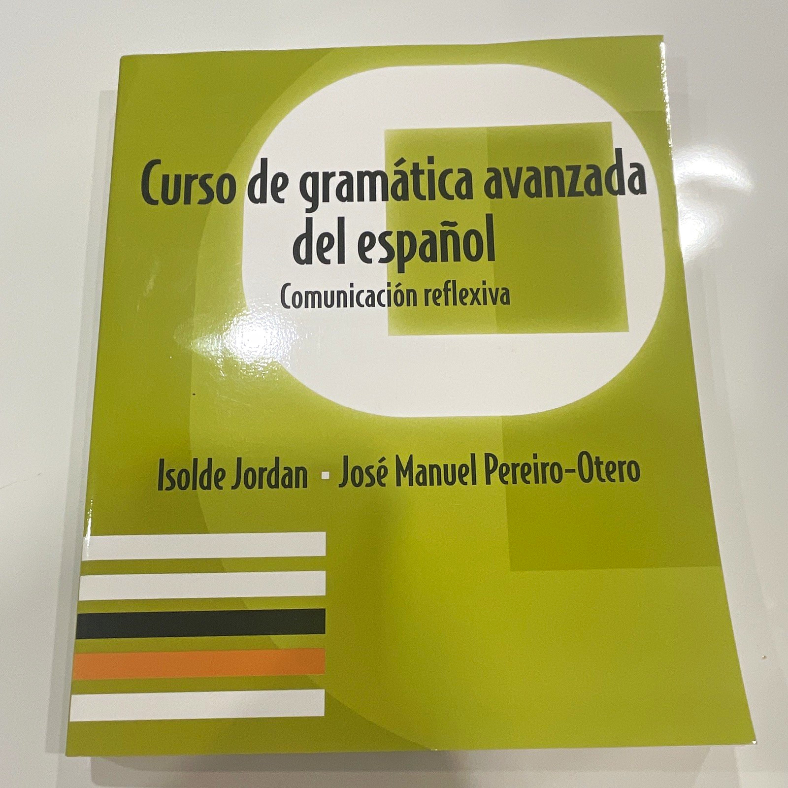 Pearson Curso de gramática avanzada del español 1st Ed PB 2000 336p Jordan Pearson Curso de gramática avanzada del español 1st Ed PB 2000 336p Jordan