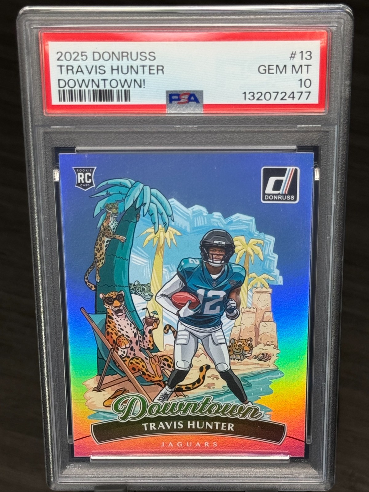 2025 Panini Donruss - Downtown Travis Hunter #13 (RC) - PSA 10