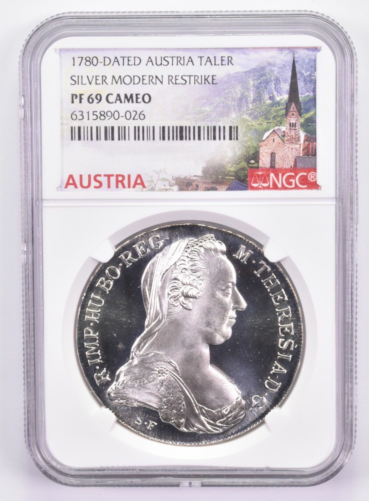 1780-Dated Austria Thaler Silver PF69 Cameo NGC Mother Theresa 1780-Dated Austria Thaler Silver PF69 Cameo NGC Mother Theresa