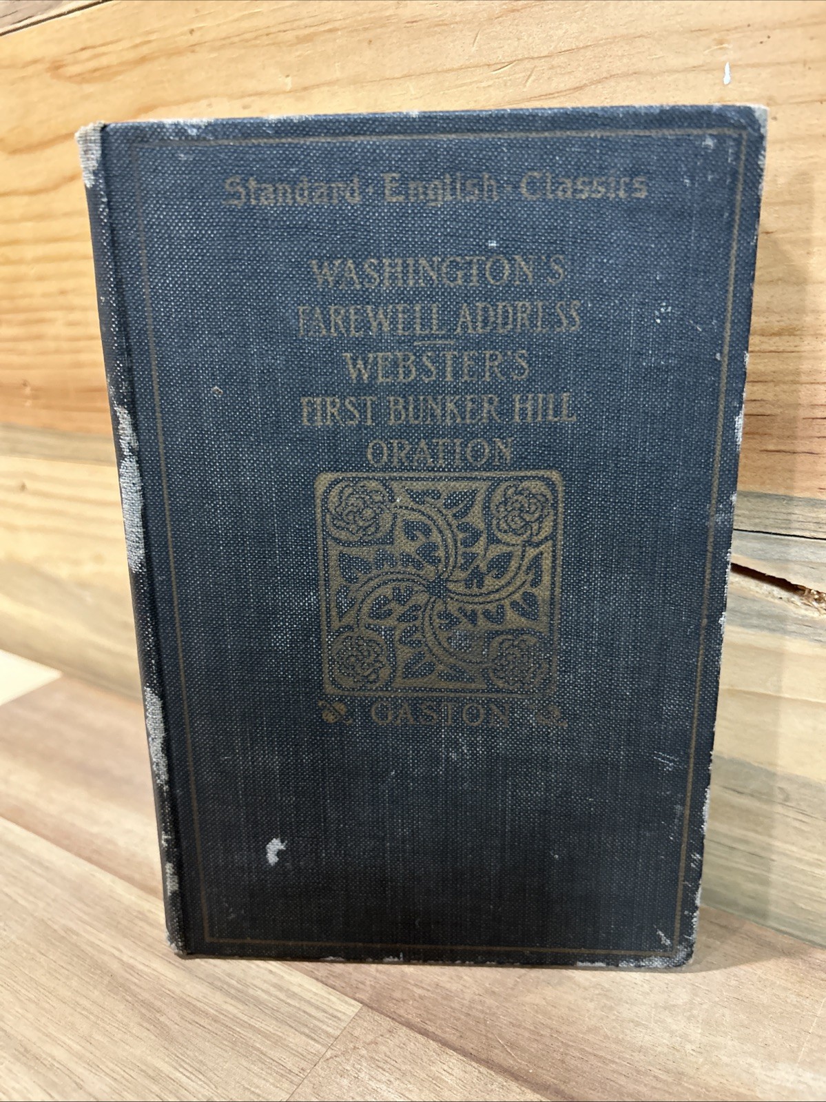 Washington\'s Farewell Address, 1906,Webster\'s Bunker Hill Orations - Vintage-PB