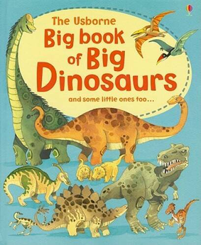 The Usborne Big Book of Big Dinosaurs - Hardcover By Frith, Alex - VERY GOOD The Usborne Big Book of Big Dinosaurs - Hardcover By Frith, Alex - VERY GOOD
