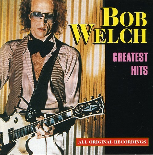Bob Welch - Greatest Hits [New CD] Alliance MOD