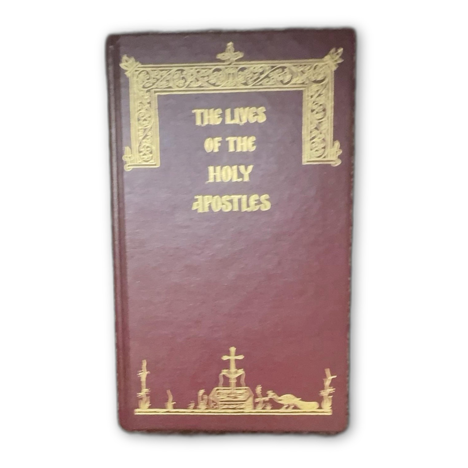 Holy Apostles Convent The Lives of the Holy Apostles Holy Apostles Convent The Lives of the Holy Apostles