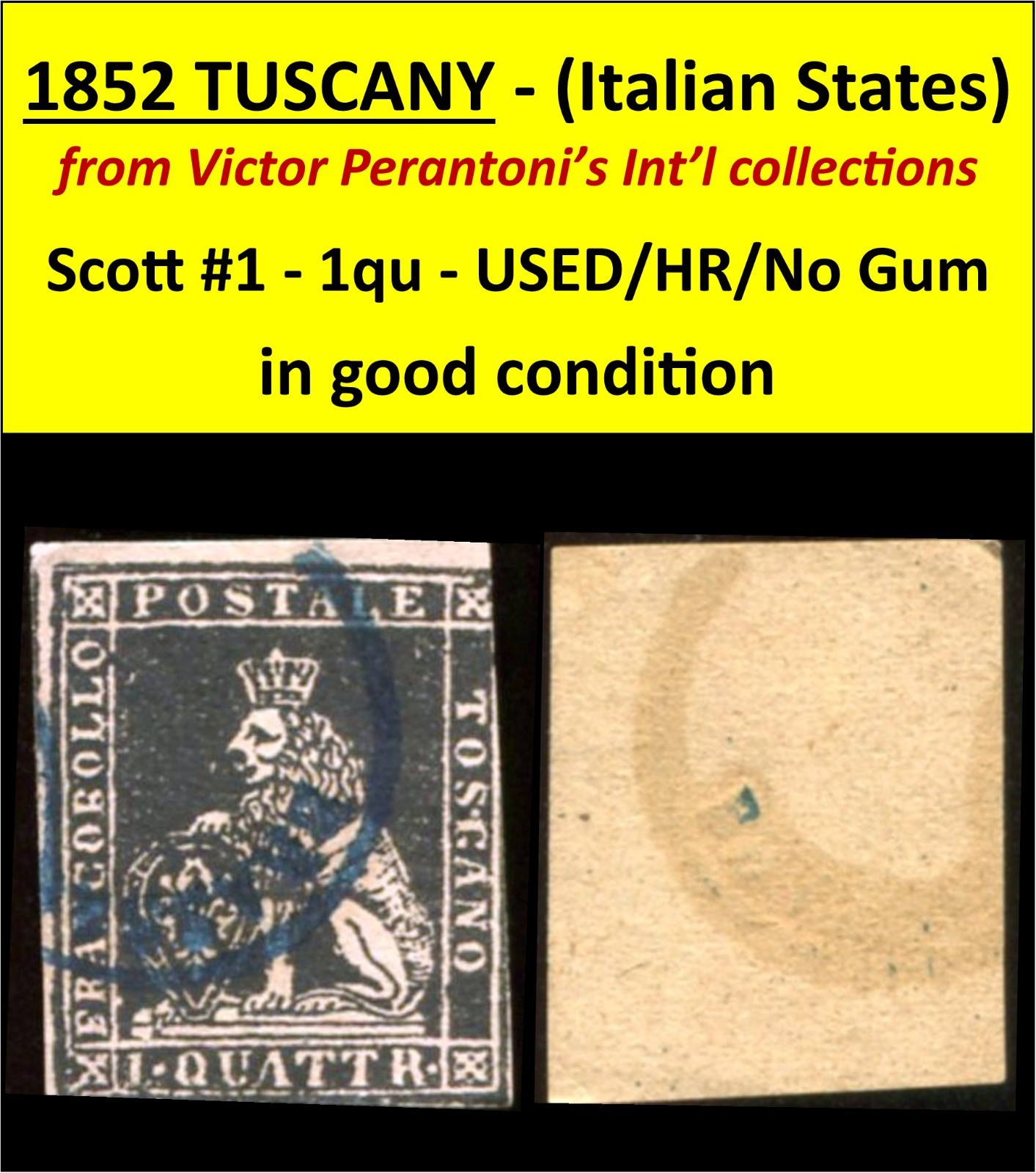 1852 TUSCANY (Italian States)  1 quattrino - Scott #1 - USED - HR - No Gum  /205