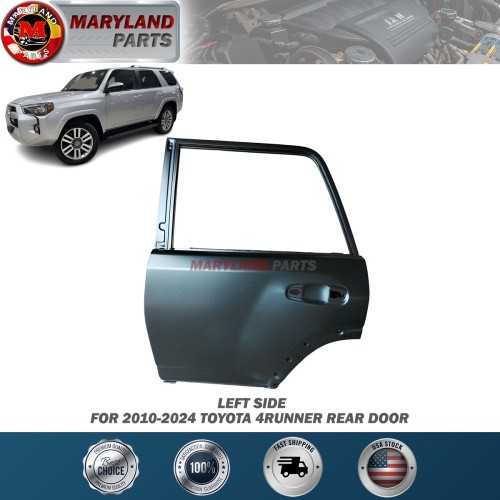 For 2010-2024 Toyota 4Runner Left Rear Door Driver Side LH For 2010-2024 Toyota 4Runner Left Rear Door Driver Side LH