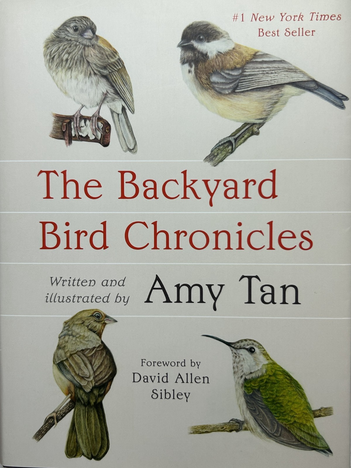 The Backyard Bird Chronicles, Amy Tan, Flexibound, 2024 Brand New Book