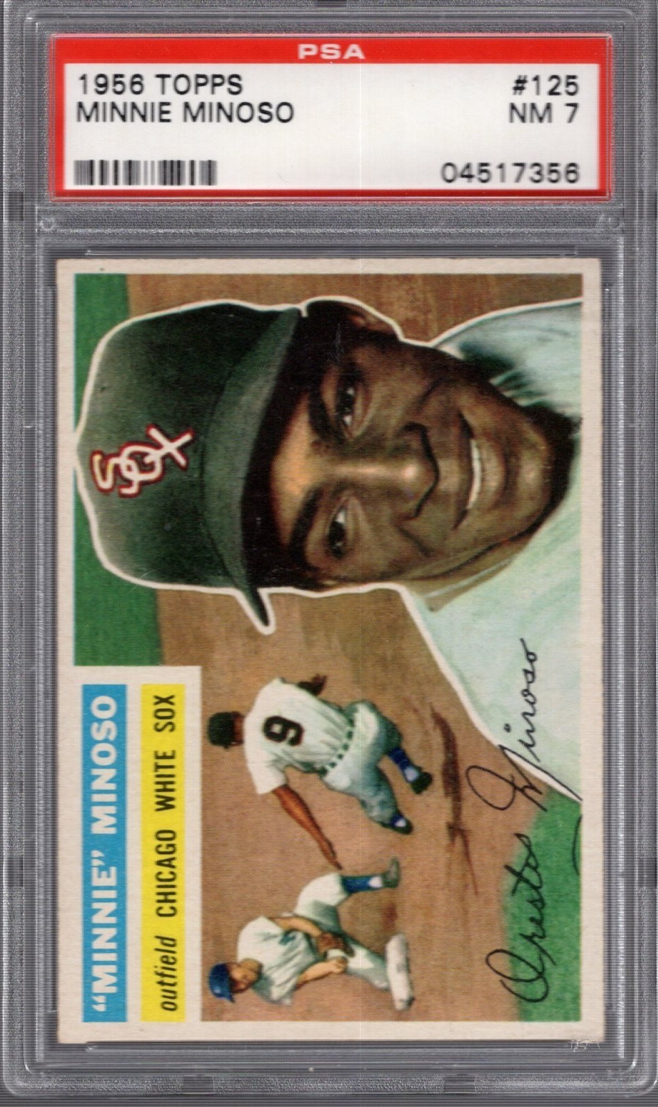 1956 Topps Baseball #125 MINNIE MINOSO PSA 7 NM Chicago WHITE SOX NICE 1956 Topps Baseball #125 MINNIE MINOSO PSA 7 NM Chicago WHITE SOX NICE