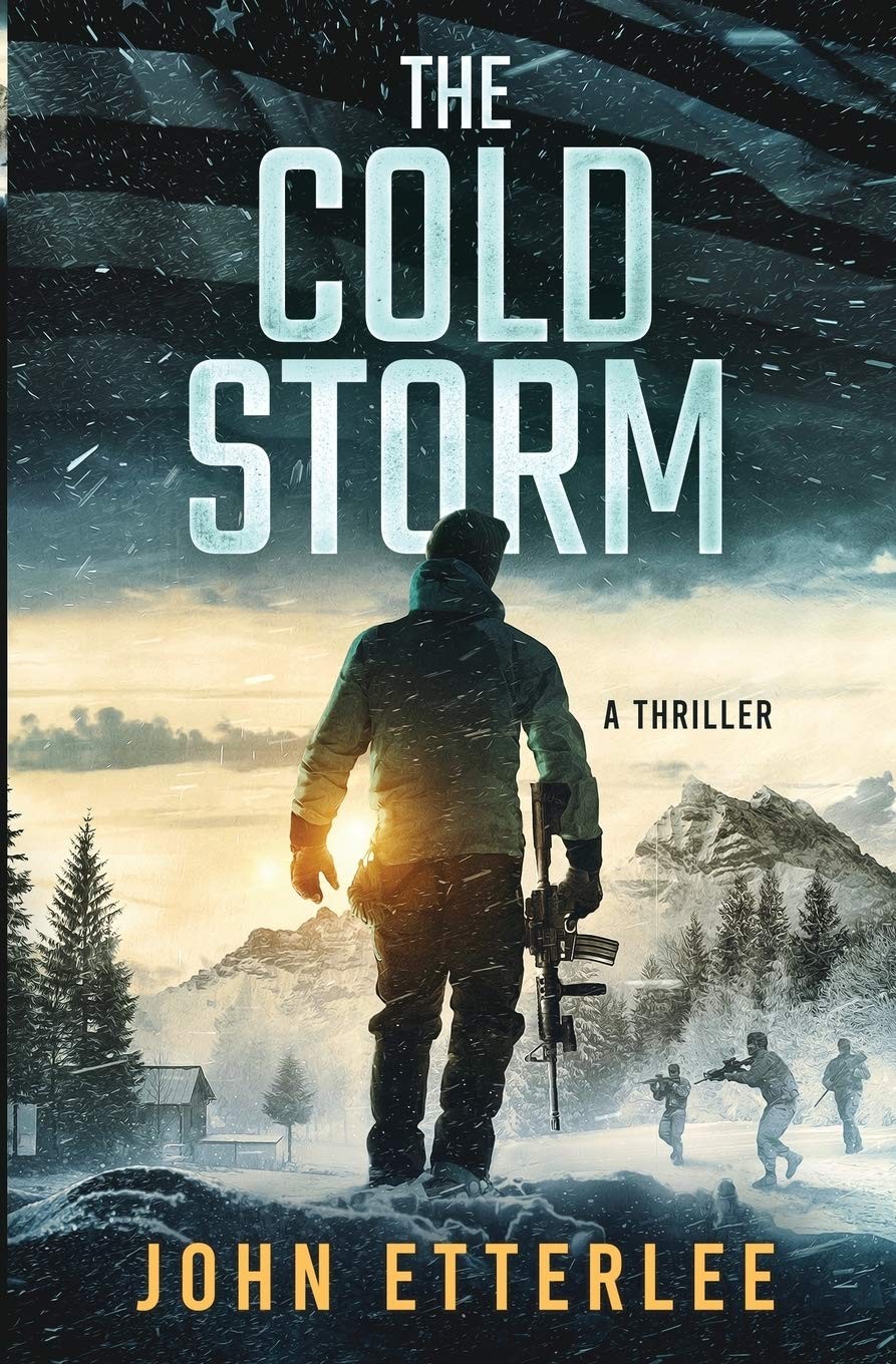 The Cold Storm: A gripping Special Ops action-thriller (Roger O\'Neil) The Cold Storm: A gripping Special Ops action-thriller (Roger O\'Neil)