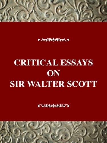 Critical Essays on Sir Walter Scott by Harry E. Shaw - Hardcover - GOOD
