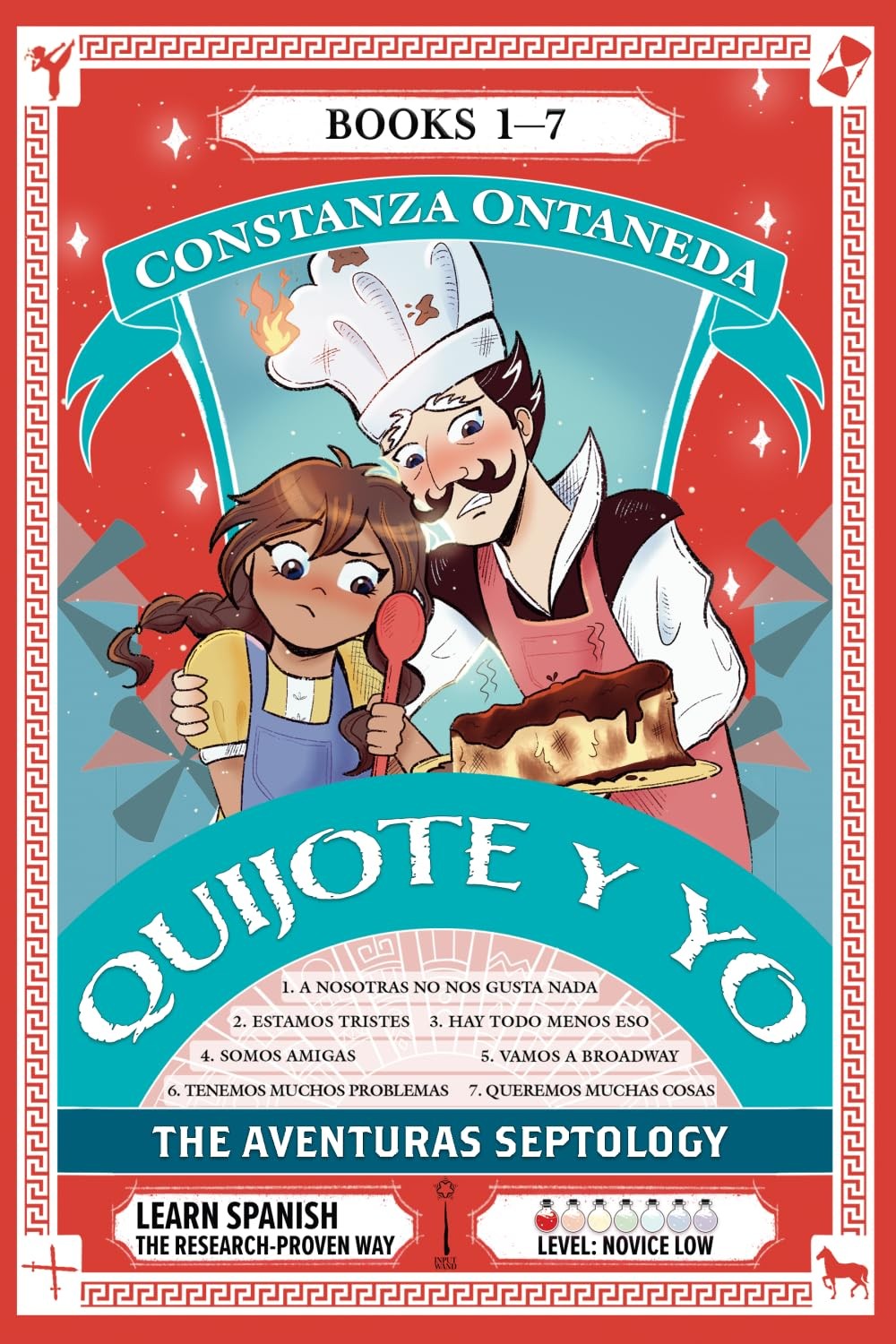 QUIJOTE Y YO: The Complete Septology (Spanish Edition) by Constanza Ontaneda QUIJOTE Y YO: The Complete Septology (Spanish Edition) by Constanza Ontaneda