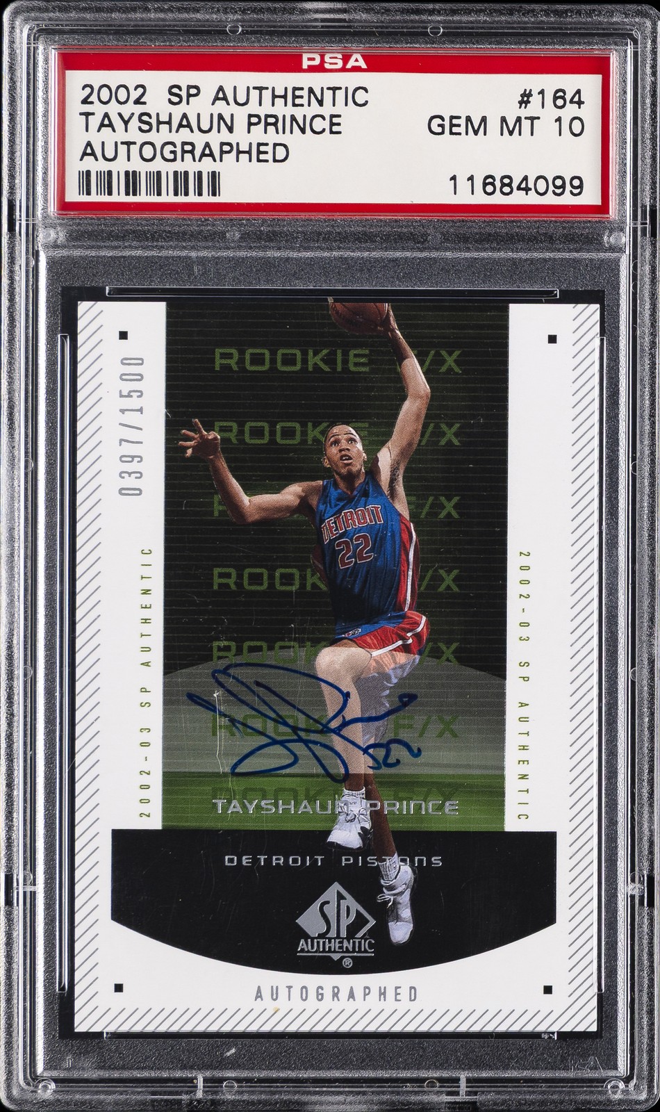 2002 SP AUTHENTIC AUTOGRAPHED #164 TAYSHAUN PRINCE #/1500 PSA 10