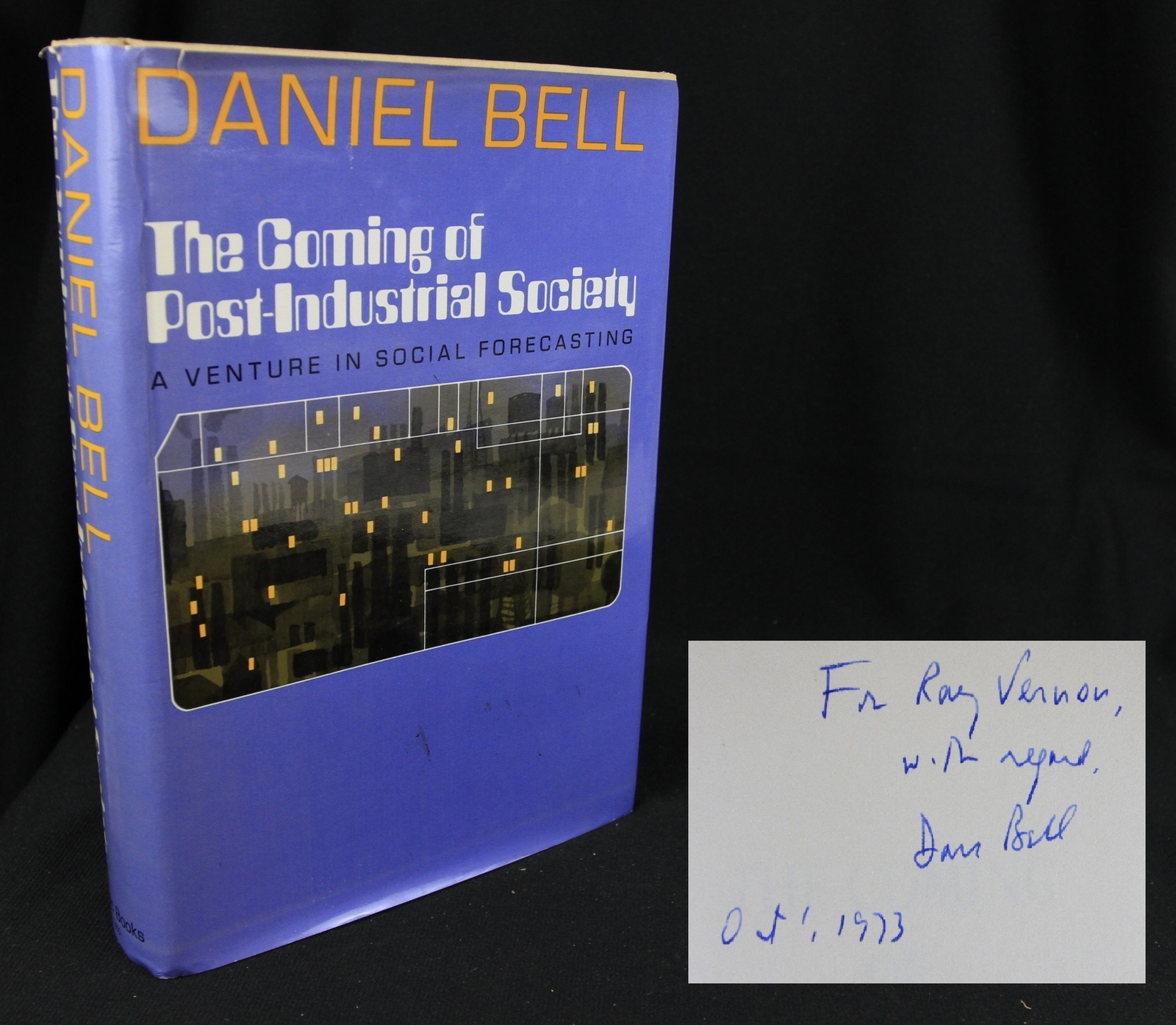 Daniel Bell THE COMING OF POST-INDUSTRIAL SOCIETY forecasting 1973 w/DJ *SIGNED*