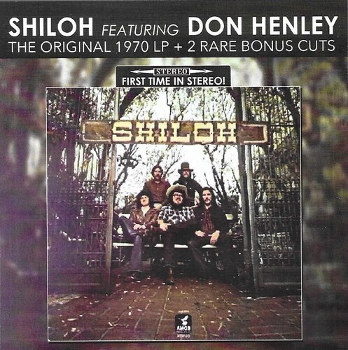 Shiloh - Shiloh (featuring Don Henley)-Original 1970 LP + 2 Rare Bonus Cuts [Use