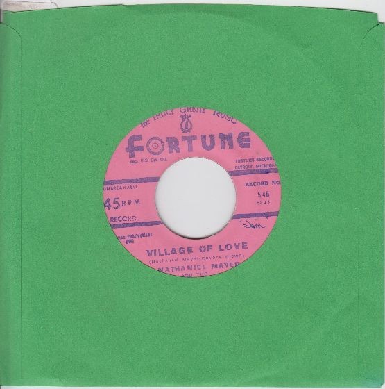 Nathaniel Mayer & Fabulous Twilights – Village Of Love / I Want A Woman 7\