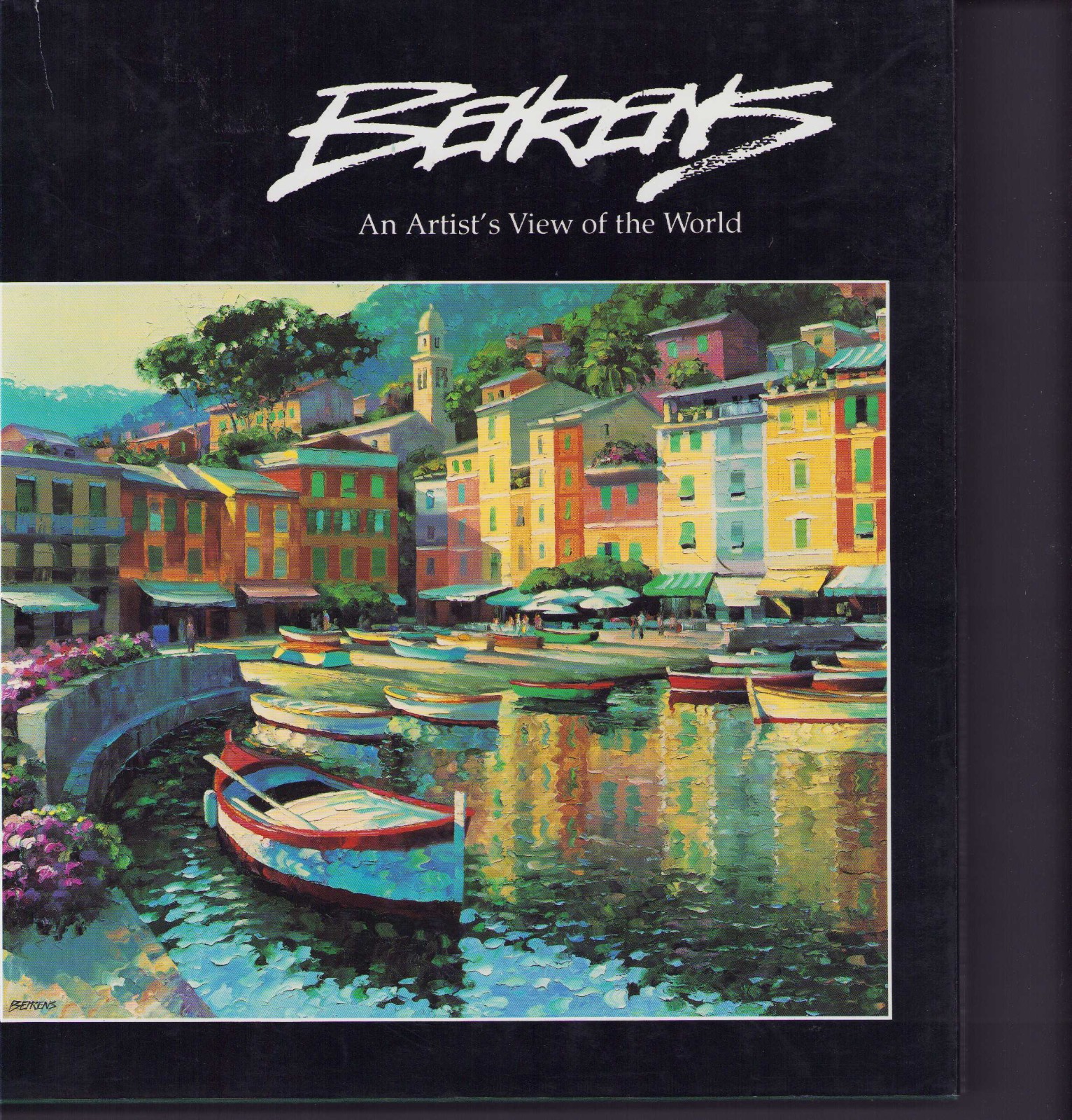 Howard Behrens: An Artists View of the World Howard Behrens: An Artists View of the World