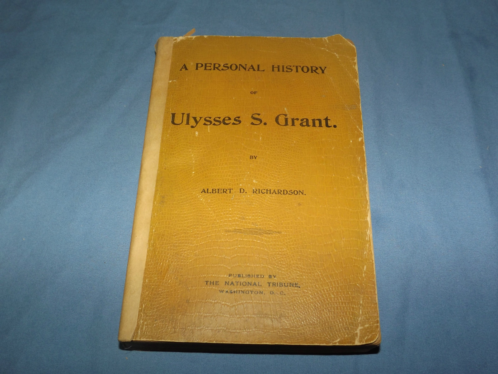 VINTAGE 1898 PERSONAL HISTORY of ULYSSES S GRANT 32 ENGRAVINGS 6 MAPS BOOK VINTAGE 1898 PERSONAL HISTORY of ULYSSES S GRANT 32 ENGRAVINGS 6 MAPS BOOK