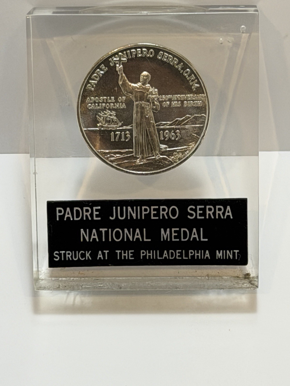 1963 Padre Junipero Serra National Silver Medal US Mint JFK Signed PL Lucite