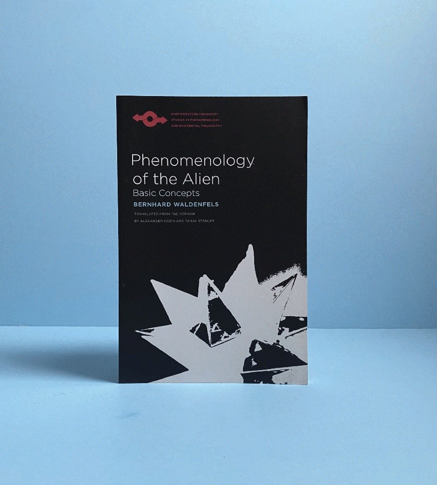 Phenomenology of the Alien: Basic Concepts (Studies in Phenomenology and Exist.. Phenomenology of the Alien: Basic Concepts (Studies in Phenomenology and Exist..