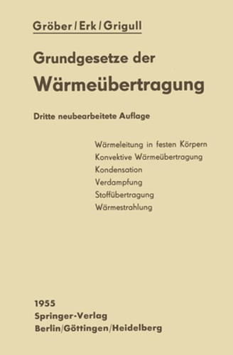 Die Grundgesetze der Wärmeübertragung by Heinrich Gröber: New