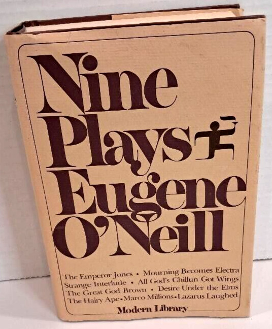 NINE PLAYS by Eugene O\'Neill (1941) Modern Library Edition O NINE PLAYS by Eugene O\'Neill (1941) Modern Library Edition O