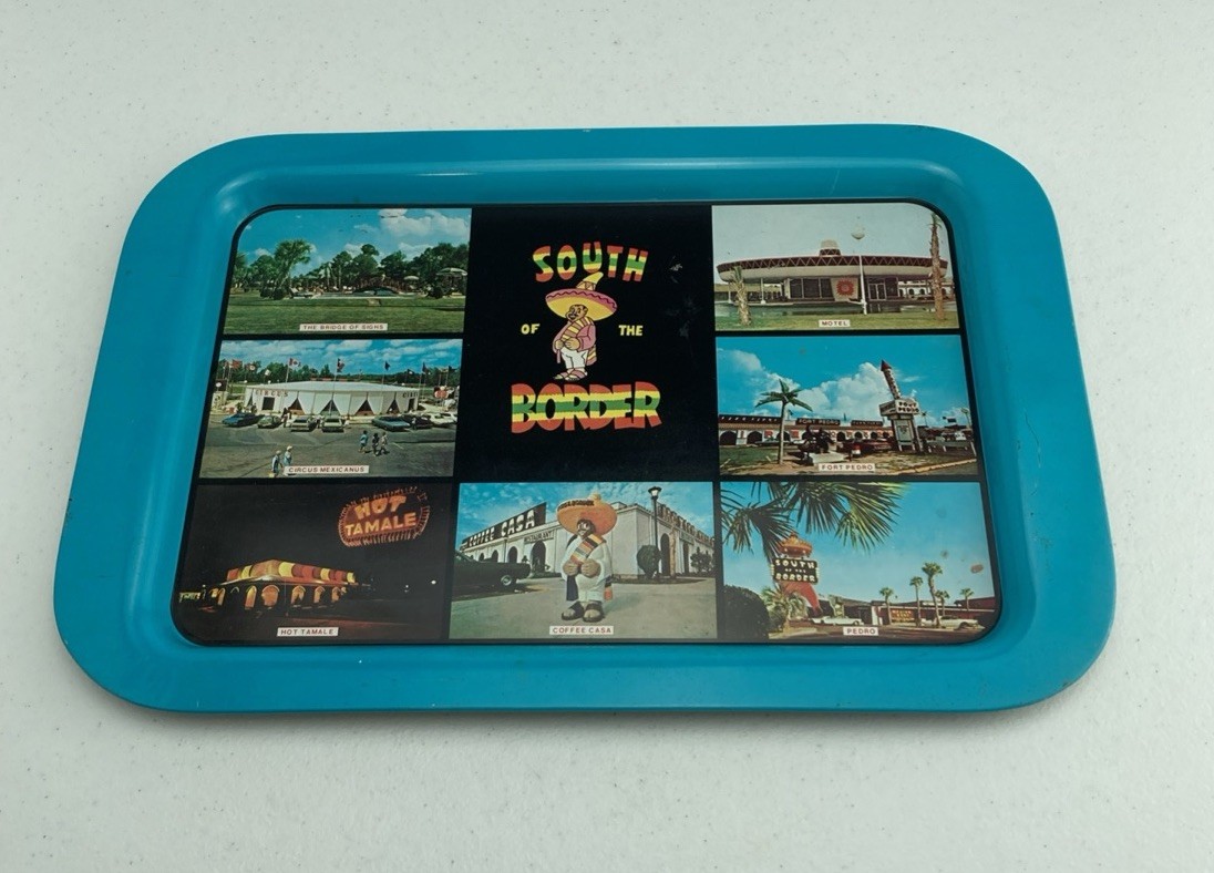 Vintage SOUTH OF THE Border souvenir METAL TIN serving tray TV Rare Piece Vintage SOUTH OF THE Border souvenir METAL TIN serving tray TV Rare Piece