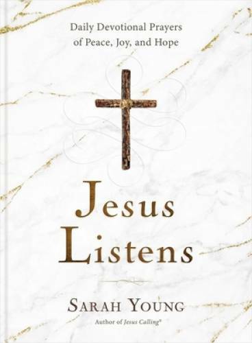 Jesus Listens: Daily Devotional Prayers of Peace, Joy, and Hope - VERY GOOD Jesus Listens: Daily Devotional Prayers of Peace, Joy, and Hope - VERY GOOD