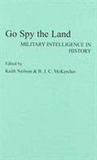 Go Spy the Land: Military Intelligence in History picture